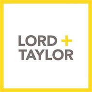 LORD + TAYLOR