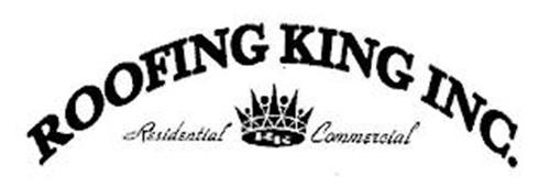 ROOFING KING INC. RESIDENTIAL COMMERCIAL RK