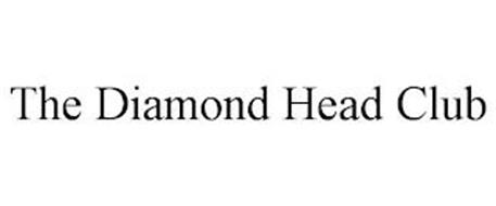THE DIAMOND HEAD CLUB