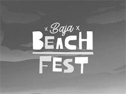 BAJA BEACH FEST