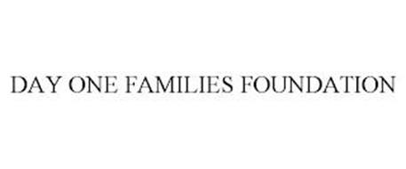 DAY ONE FAMILIES FOUNDATION