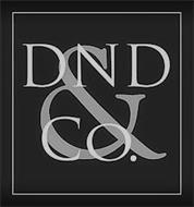 DND & CO.