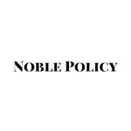 NOBLE POLICY