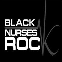 BLACK NURSES ROCK