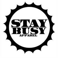 STAY BUSY APPAREL