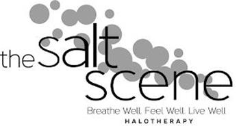 THE SALT SCENE BREATHE WELL. FEEL WELL. LIVE WELL. HALOTHERAPY