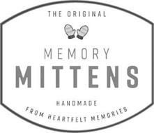 THE ORIGINAL MEMORY MITTENS HANDMADE FROM HEARTFELT MEMORIES