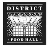 DISTRICT FOOD HALL