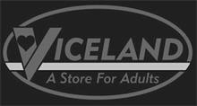 VICELAND A STORE FOR ADULTS