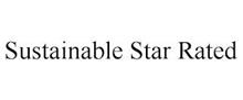 SUSTAINABLE STAR RATED