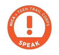 NICA · TEEN TRAIL CORPS SPEAK !