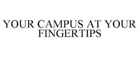 YOUR CAMPUS AT YOUR FINGERTIPS