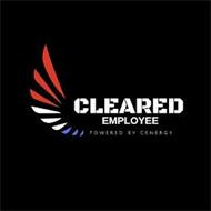 CLEARED EMPLOYEE POWERED BY CENERGY