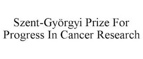 SZENT-GYÖRGYI PRIZE FOR PROGRESS IN CANCER RESEARCH