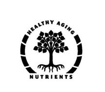 HEALTHY AGING NUTRIENTS