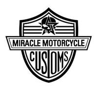 MIRACLE MOTORCYCLE CUSTOMS