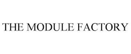 THE MODULE FACTORY