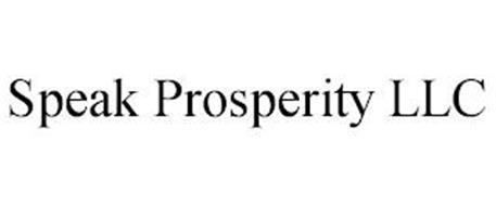 SPEAK PROSPERITY LLC