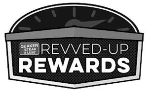 QUAKER STEAK & LUBE REVVED-UP REWARDS