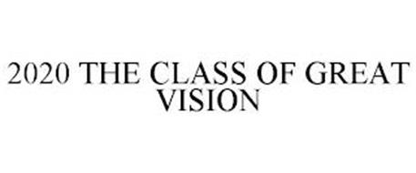 2020 THE CLASS OF GREAT VISION