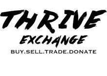 THRIVE EXCHANGE BUY.SELL.TRADE.DONATE