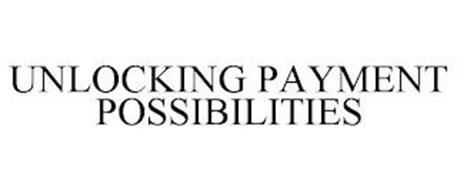UNLOCKING PAYMENT POSSIBILITIES