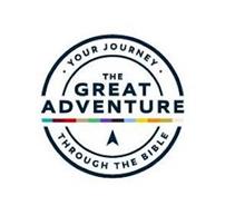 · YOUR JOURNEY · THROUGH THE BIBLE THE GREAT ADVENTURE