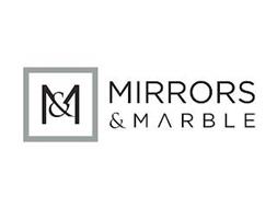 M& MIRRORS & MARBLE