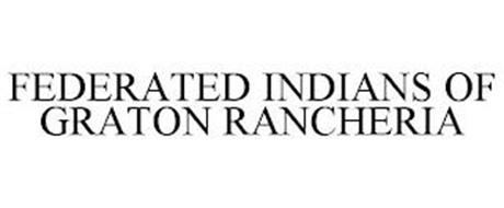 FEDERATED INDIANS OF GRATON RANCHERIA