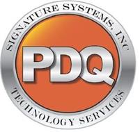 SIGNATURE SYSTEMS, INC PDQ TECHNOLOGY SERVICES