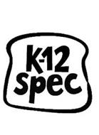 K-12 SPEC