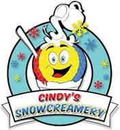CINDY'S SNOWCREAMERY