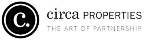 C. CIRCA PROPERTIES. THE ART OF PARTNERSHIP