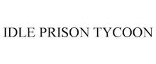 IDLE PRISON TYCOON