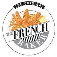 THE ORIGINAL THE FRENCH BAKER
