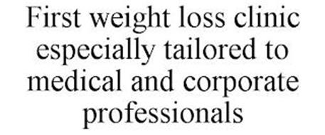 FIRST WEIGHT LOSS CLINIC ESPECIALLY TAILORED TO MEDICAL AND CORPORATE PROFESSIONALS