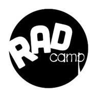 RAD CAMP