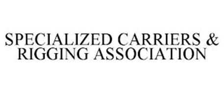 SPECIALIZED CARRIERS & RIGGING ASSOCIATION