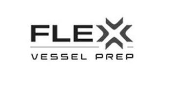 FLEX VESSEL PREP