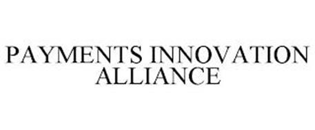 PAYMENTS INNOVATION ALLIANCE
