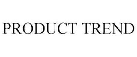 PRODUCT TREND