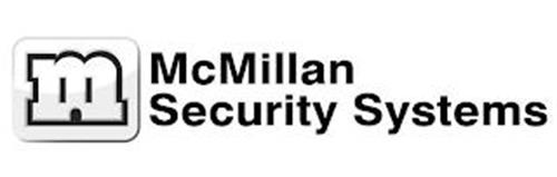 M MCMILLAN SECURITY SYSTEMS