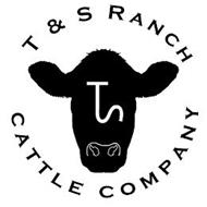 TS T&S RANCH CATTLE COMPANY