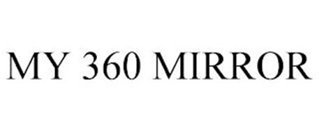 MY 360 MIRROR