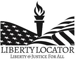LIBERTY LOCATOR LIBERTY & JUSTICE FOR ALL