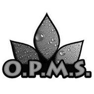 O.P.M.S.