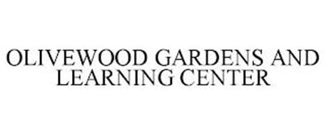 OLIVEWOOD GARDENS AND LEARNING CENTER