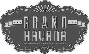 GRAND HAVANA PREMIUM CUBAN STYLE COFFEE