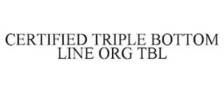 CERTIFIED TBL TRIPLE BOTTOM LINE ORG