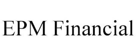 EPM FINANCIAL